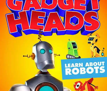 Gadget Heads: Learn About Robots (2021)