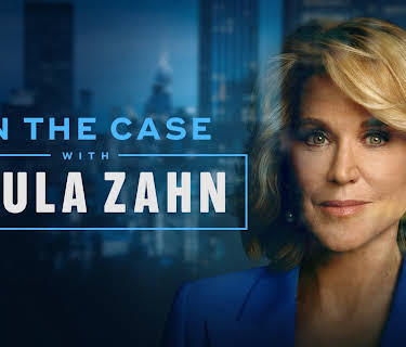 On the Case with Paula Zahn