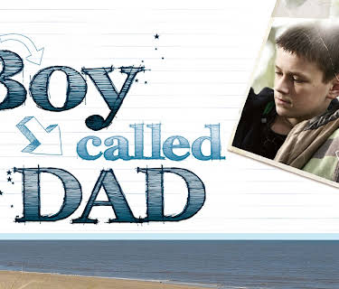 A Boy Called Dad (2009)