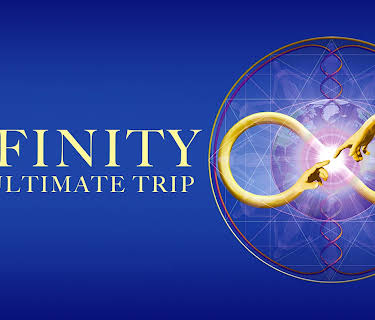 Infinity: The Ultimate Trip (2009)