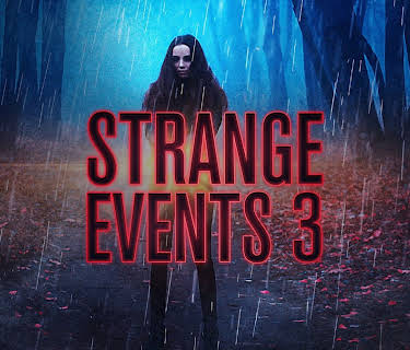 Strange Events 3 (2020)