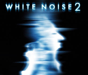 White Noise 2 (2007)