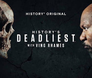 History's Deadliest with Ving Rhames