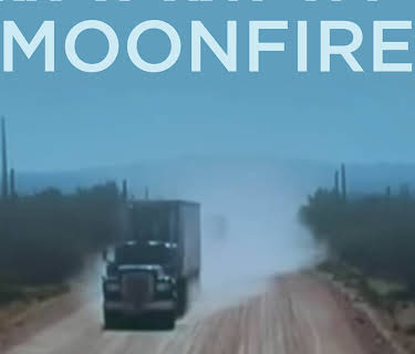 Moonfire (1970)