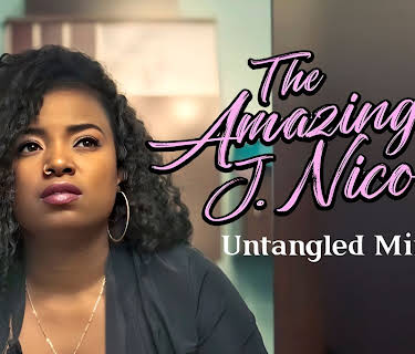 The Amazing J. Nicole: Untangled Mirror (2026)