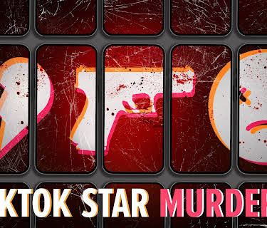TikTok Star Murders