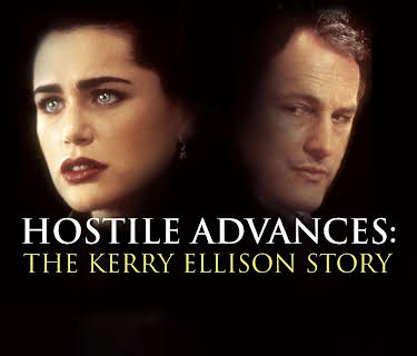 Hostile Advances: The Kerry Ellison Story (1996)