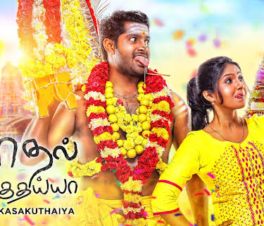 Kadhal Kasakuthaiya (2017)