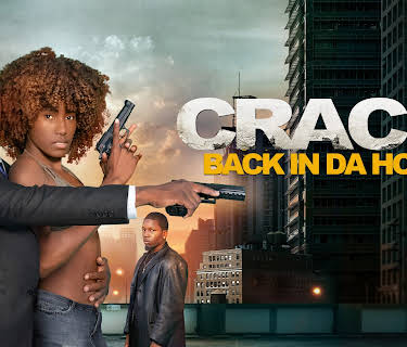 Crack: Back In Da Hood (2024)