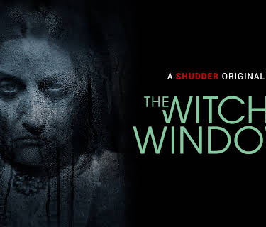 The Witch in the Window (2018)