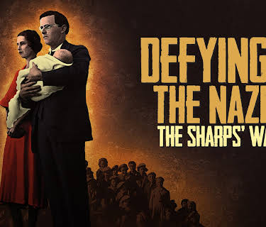 Defying the Nazis: The Sharps' War (2016)