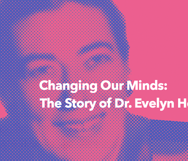 Changing Our Minds: The Story of Dr. Evelyn Hooker (1991)