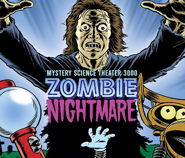 Mystery Science Theater 3000: Zombie Nightmare (1998)