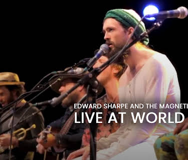 Edward Sharpe and The Magnetic Zeros - Live At World Cafe (2012)