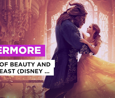 Evermore in the Style of Cast of Beauty and the Beast (Disney Original) (2017)