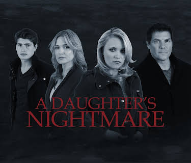 A Daughter's Nightmare (2014)