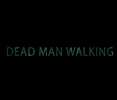 Dead Man Walking (DMW) (2023)