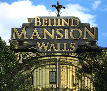 Behind Mansion Walls Season 1