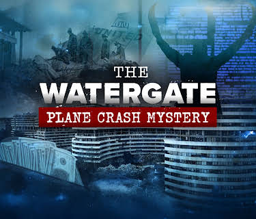 The Watergate Plane Crash Mystery Season 1