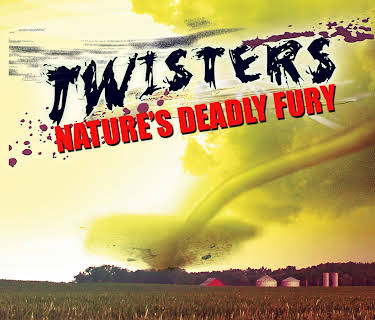 Twisters: Nature's Deadly Force (2024)