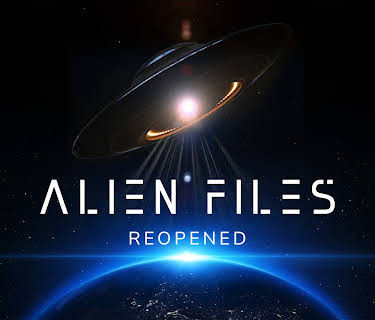 Alien Files: Re-Opened