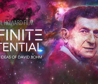 Infinite Potential: The Life and Ideas of David Bohm - Part 1 (2020)