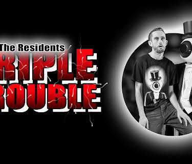 The Residents Triple Trouble (2023)