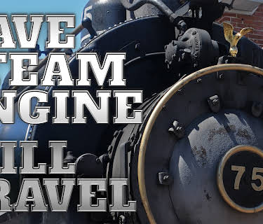 Have Steam Engine Will Travel