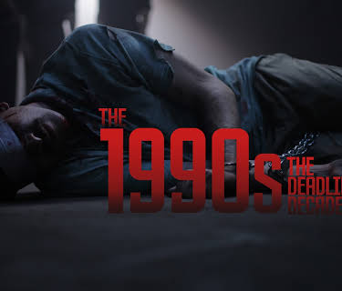 The 1990s: The Deadliest Decade, Season 1