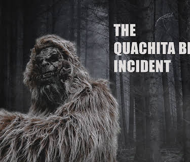 The Quachita Beast Incident (2023)