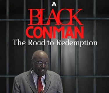 Confessions of a Black Con Man: The Road to Redemption (2020)