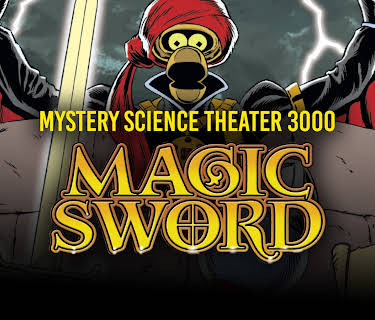 Mystery Science Theater 3000: The Magic Sword (1988)