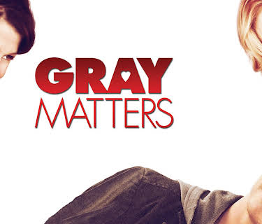 Gray Matters (2007)