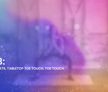 HIT 3: Sumo Squats, Tabletop Toe Touch, Toe Touch (2023)