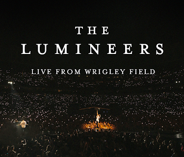The Lumineers - Live from Wrigley Field (2024)