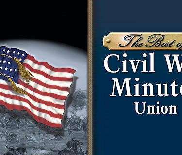 The Best of Civil War Minutes - Union (2010)