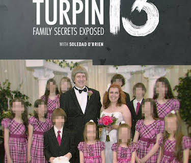 The Turpin 13: Family Secrets Exposed