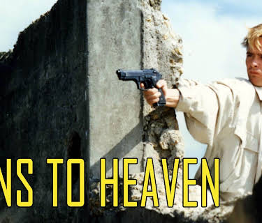 Guns to Heaven (1989)