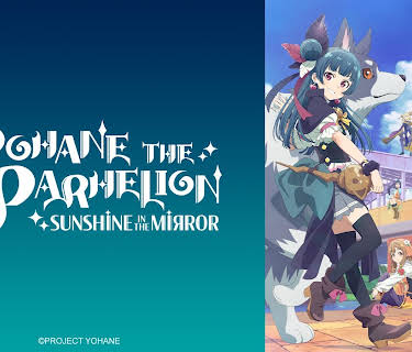 YOHANE THE PARHELION - SUNSHINE IN THE MIRROR