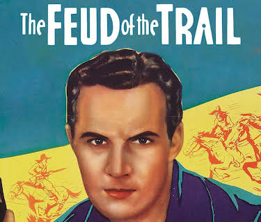 Feud of the Trail, The (1937)