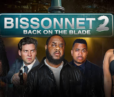 Bissonnet 2: Back on the Blade (2024)