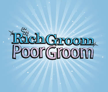 Rich Groom Poor Groom