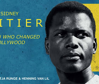 Sidney Poitier: The Man Who Changed Holywood (2024)