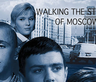 Walking the Streets of Moscow (1964)