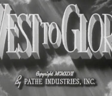 West To Glory (1947)