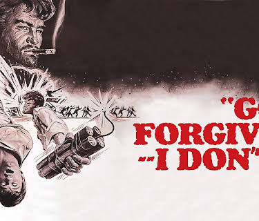 God Fogives... I Don't! (1969)