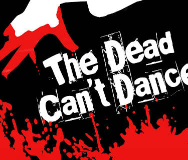 The Dead Can't Dance (2011)