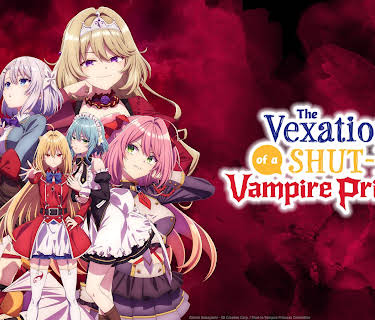 The Vexations of a Shut-In Vampire Princess