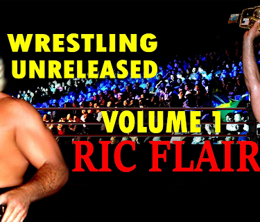 Ric Flair: Wrestling Unreleased (2019)