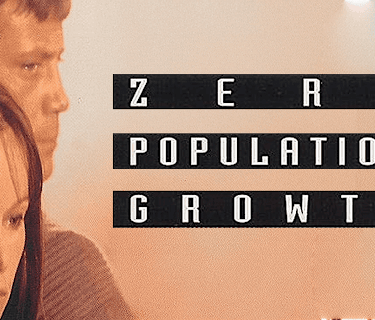 Zero Population Growth (1972)